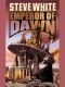 [Prince of Sunset 02] • Emperor of Dawn